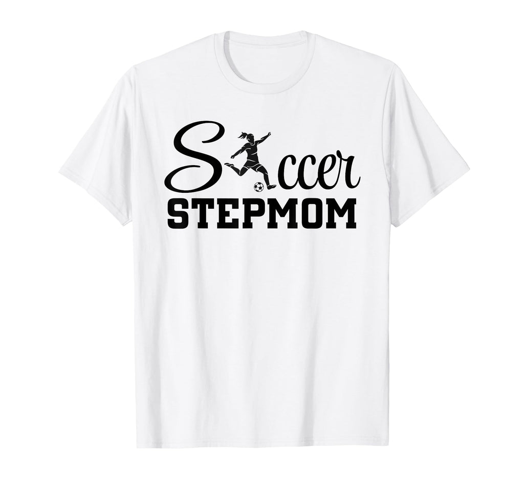 Soccer Stepmom Player Grandma Mom T-Shirt - Streetwear Style Men Women