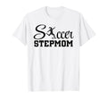 Soccer Stepmom Player Grandma Mom T-Shirt - Streetwear Style Men Women