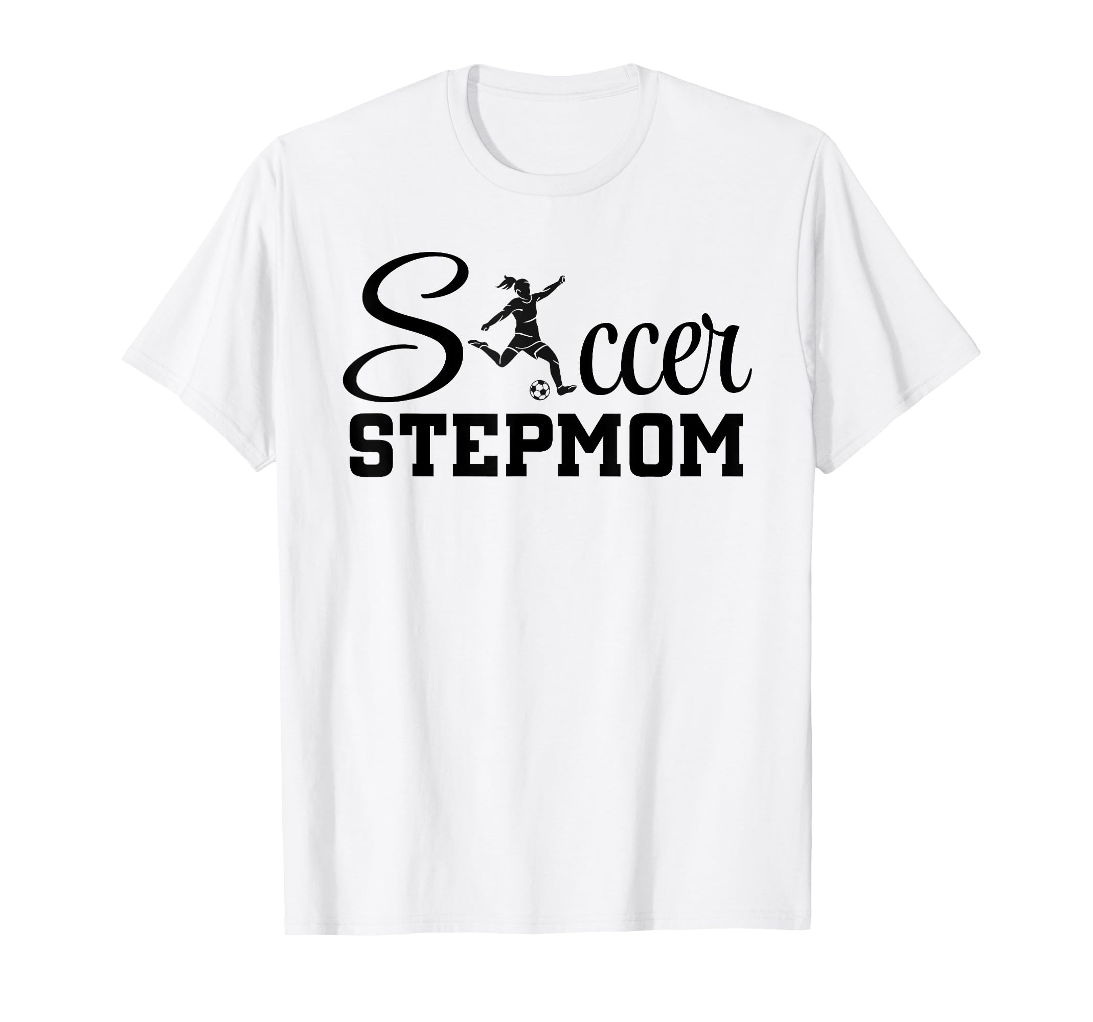 Soccer Stepmom Player Grandma Mom T-Shirt - Streetwear Style Men Women