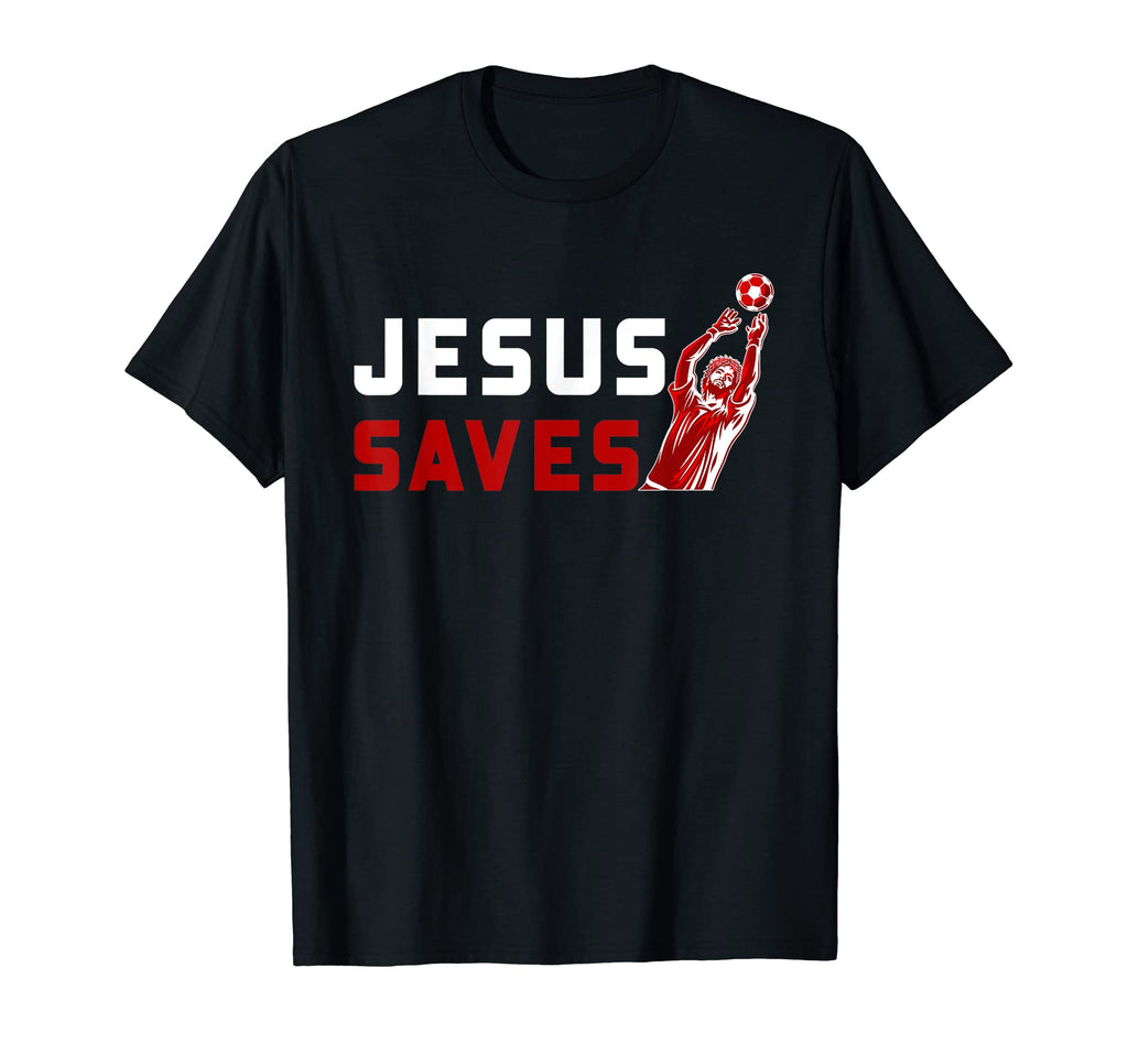 Jesus Saves Soccer Funny Soccer T-Shirt - Custom Art Print for Adults