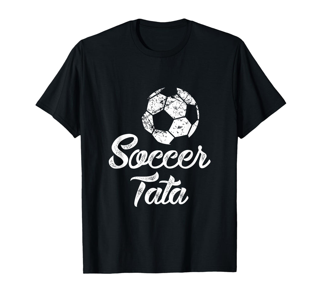 Soccer Tata Funny Player Fan Gift T-Shirt - Unique Graphic Men Women