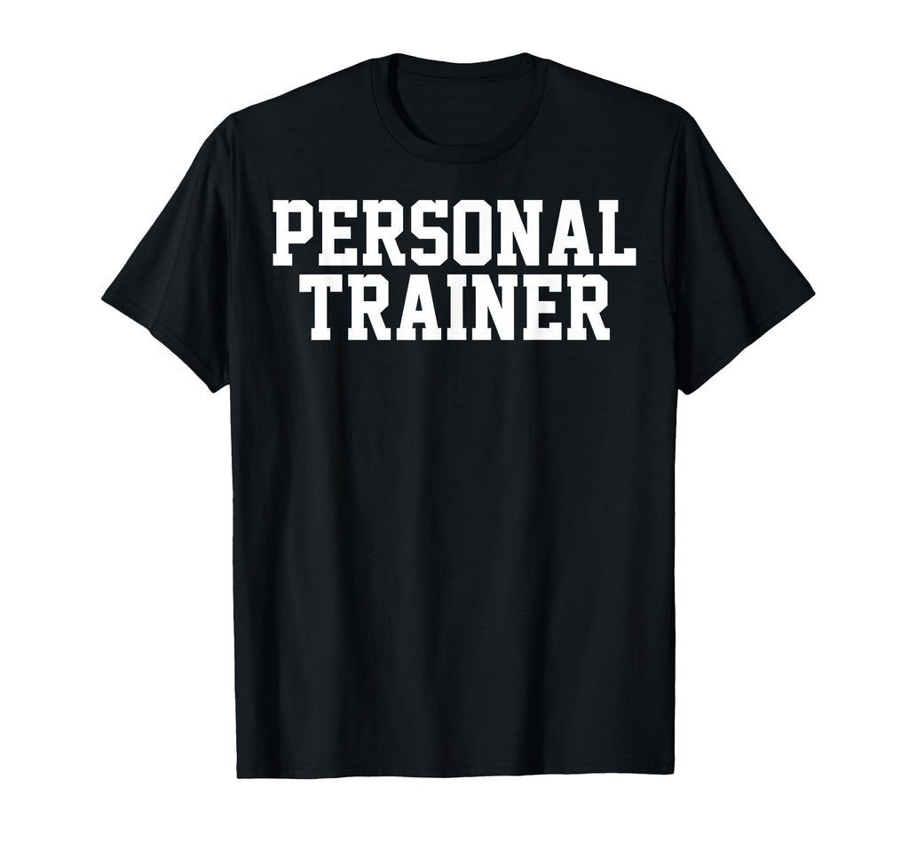 Gym Personal Trainer Health T-Shirt - Casual Everyday Wear Men Women
