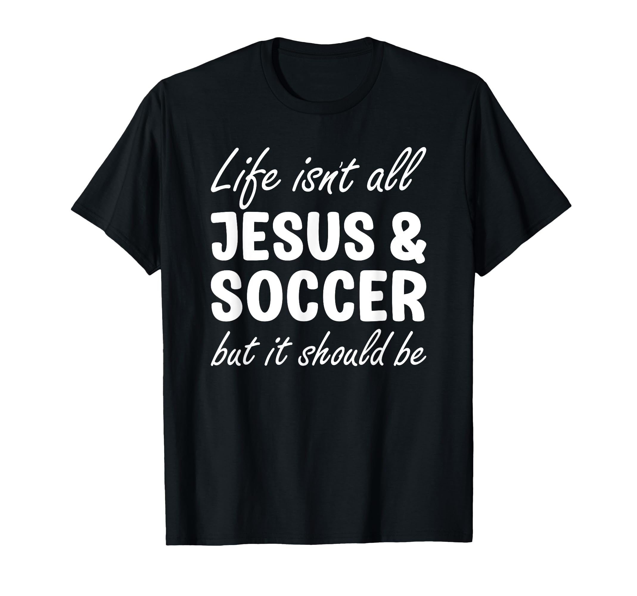 Soccer Or Funny I Love Soccer And T-Shirt - Novelty Apparel for Adults