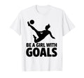 Be Goals Soccer Player Soccer T-Shirt - Unique Graphic for Adults