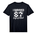 I Survived 67 Days School Funny T-Shirt - Novelty Apparel for Adults