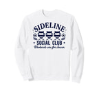 Sideline Social Club Soccer Mom Game Sweatshirt - Unique Graphic Unisex