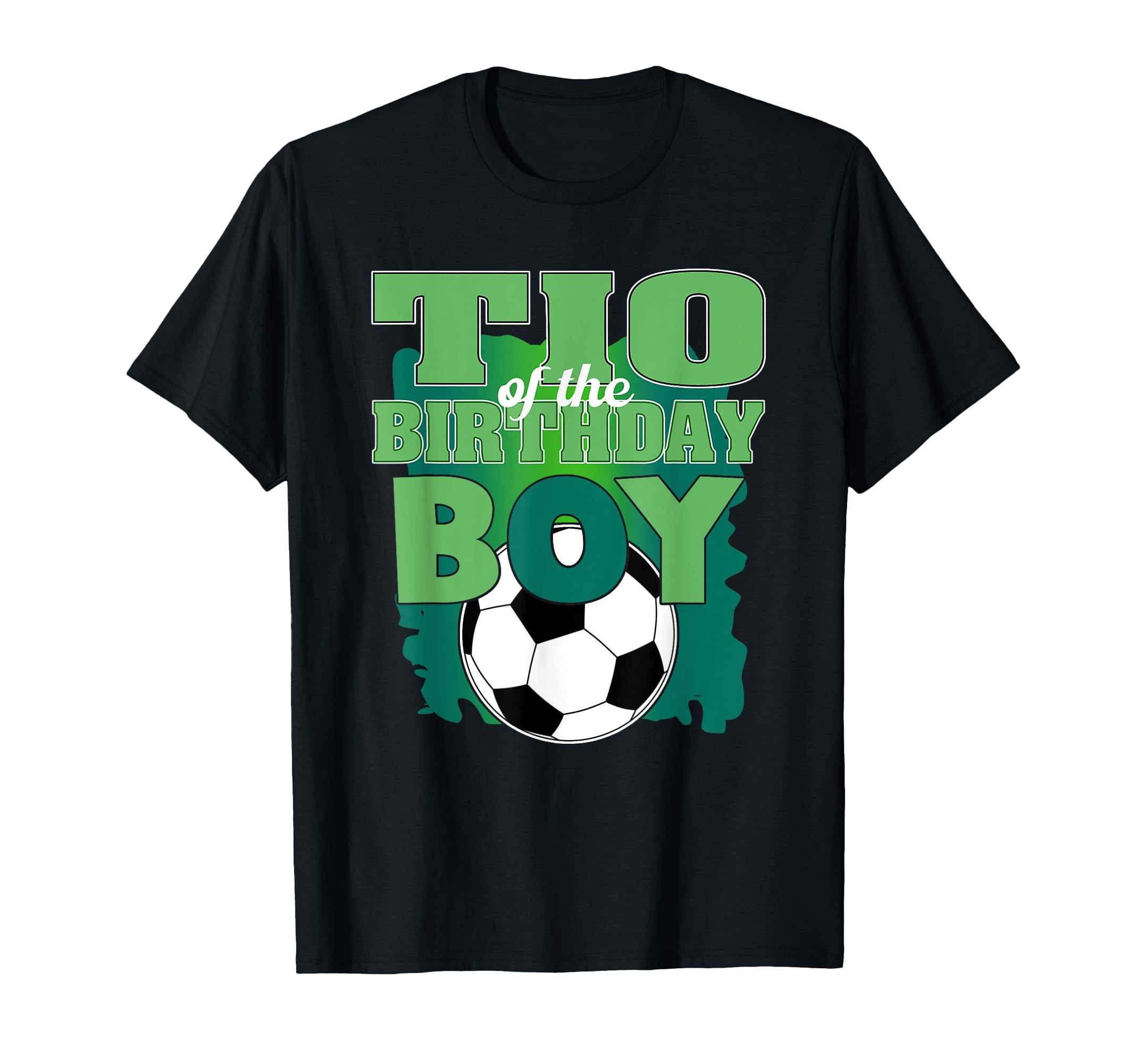 Tio Birthday Soccer Group Family T-Shirt - Casual Everyday Wear Unisex