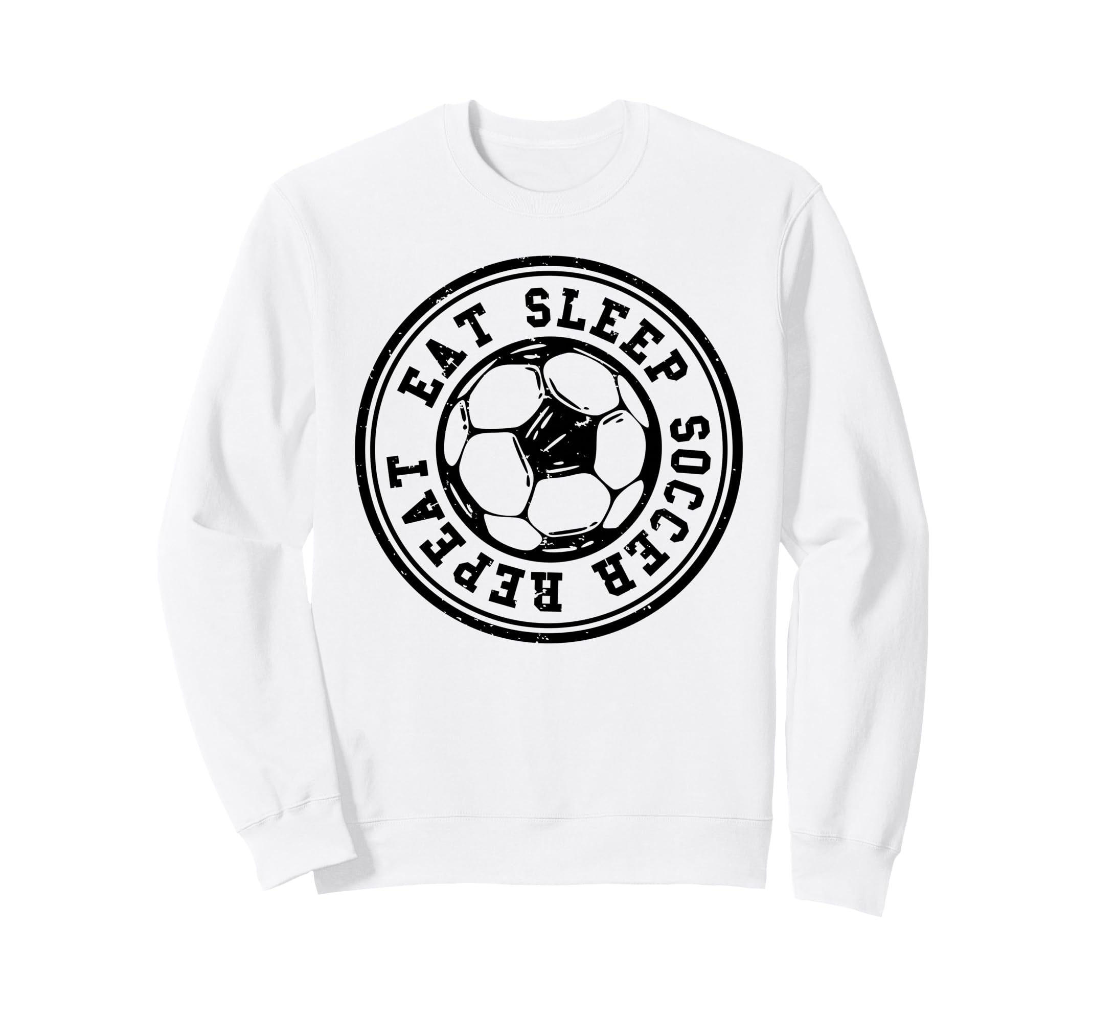 Eat Sleep Soccer Repeat Soccer Sports Sweatshirt - Graphic Print Men Women