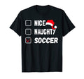Nice Naughty Soccer Naughty Nice Soccer T-Shirt - Graphic Print for Adults