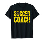 Soccer Team Soccer Coach T-Shirt - Streetwear Style Unisex