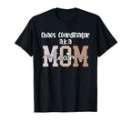 Chaos Coordinator Team Mom Team Mama T-Shirt - Aesthetic Graphic Men Women