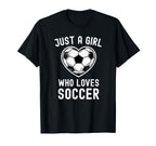 Just Who Loves Soccer Heart Player T-Shirt - Streetwear Style Men Women