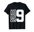 Just Who Loves 9 Years Soccer 9Th T-Shirt - Fun Novelty Design Unisex