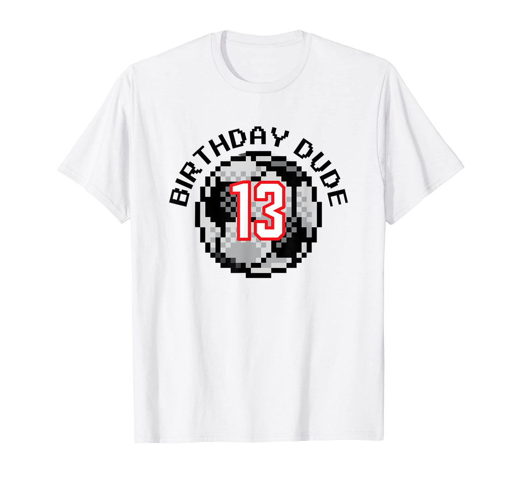 13 Year Old 13Th Birthday Dude 8 Bit T-Shirt - Minimalist Print Unisex