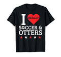 I Love Soccer And Otters Funny Football T-Shirt - Graphic Print for Adults