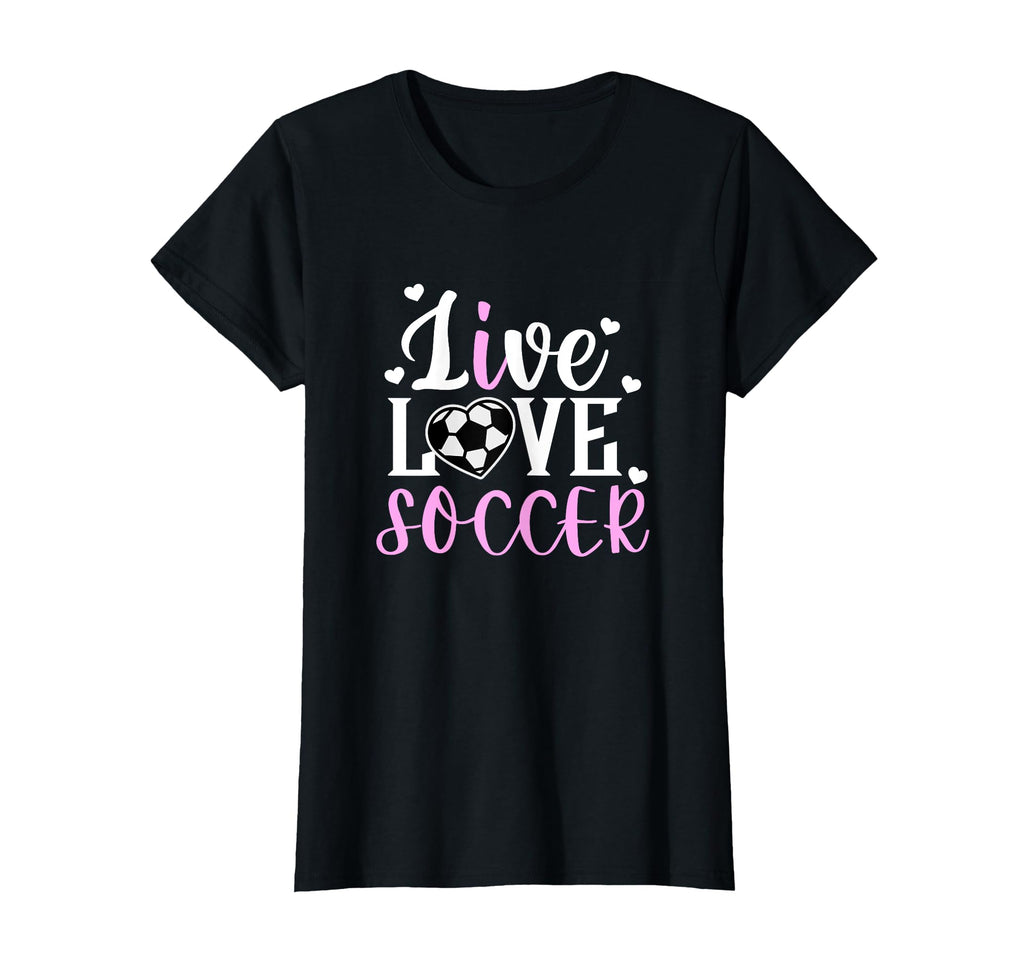 Live Love Soccer Soccer Player Soccer T-Shirt - Streetwear Style Men Women