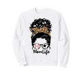 Mom Life Messy Bun Curly Hair Sweatshirt - Casual Everyday Wear Unisex