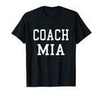 Coach Mia Custom Football Soccer T-Shirt - Custom Art Print Unisex