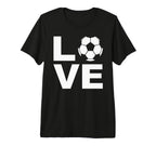 Love Soccer Soccer Players Coaches Fans T-Shirt - Novelty Apparel Unisex