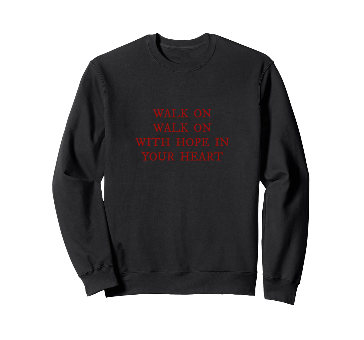 Walk Hope Your Heart Liverpool Sweatshirt - Minimalist Print for Adults