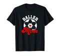 Baller Mom Soccer Mom Soccer Player T-Shirt - Minimalist Print Men Women