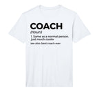 Coach Definition Funny Best Coach Ever T-Shirt - Trendy Graphic Unisex