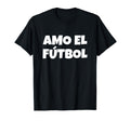 Soccer Spanish I Love Soccer Amo El T-Shirt - Custom Art Print for Adults