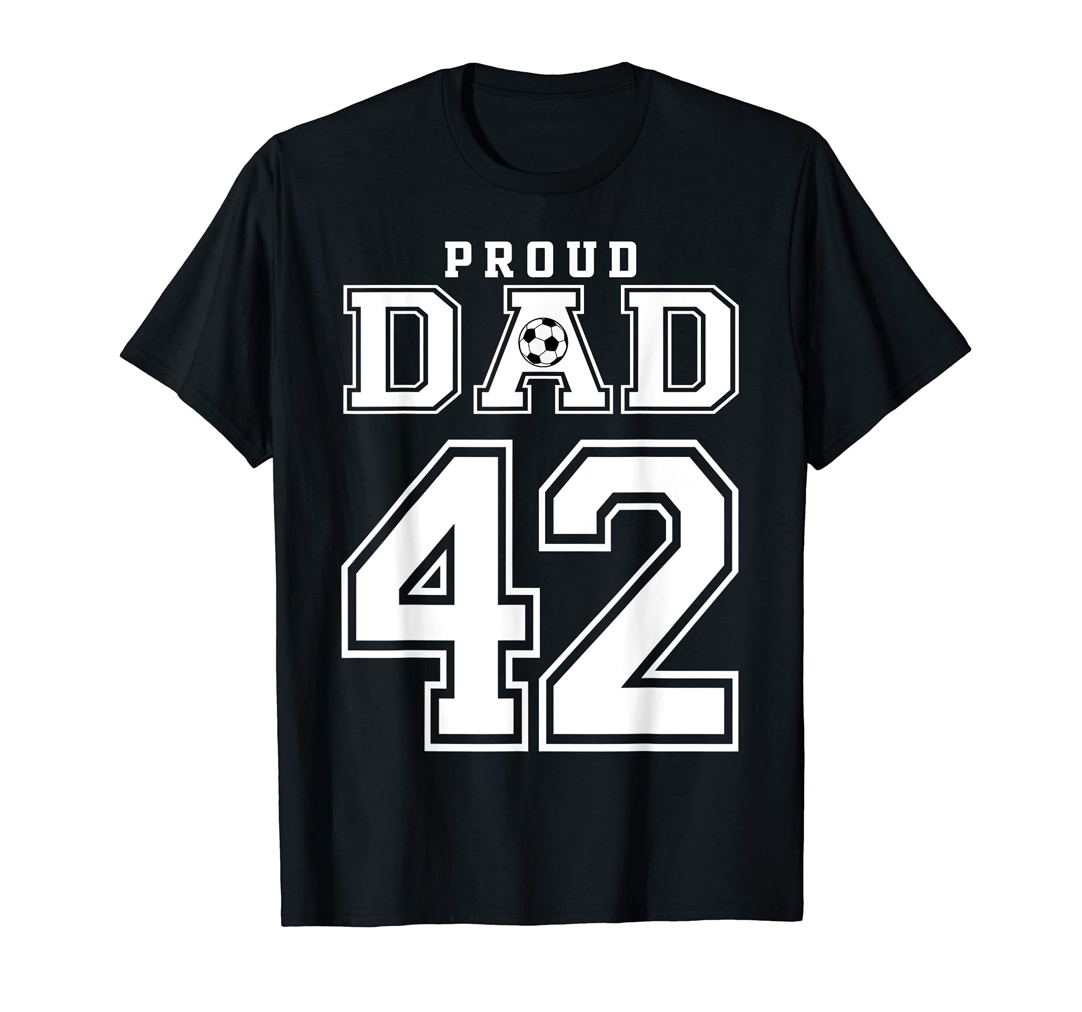 Number 42 Custom Proud Soccer T-Shirt - Fun Novelty Design Men Women
