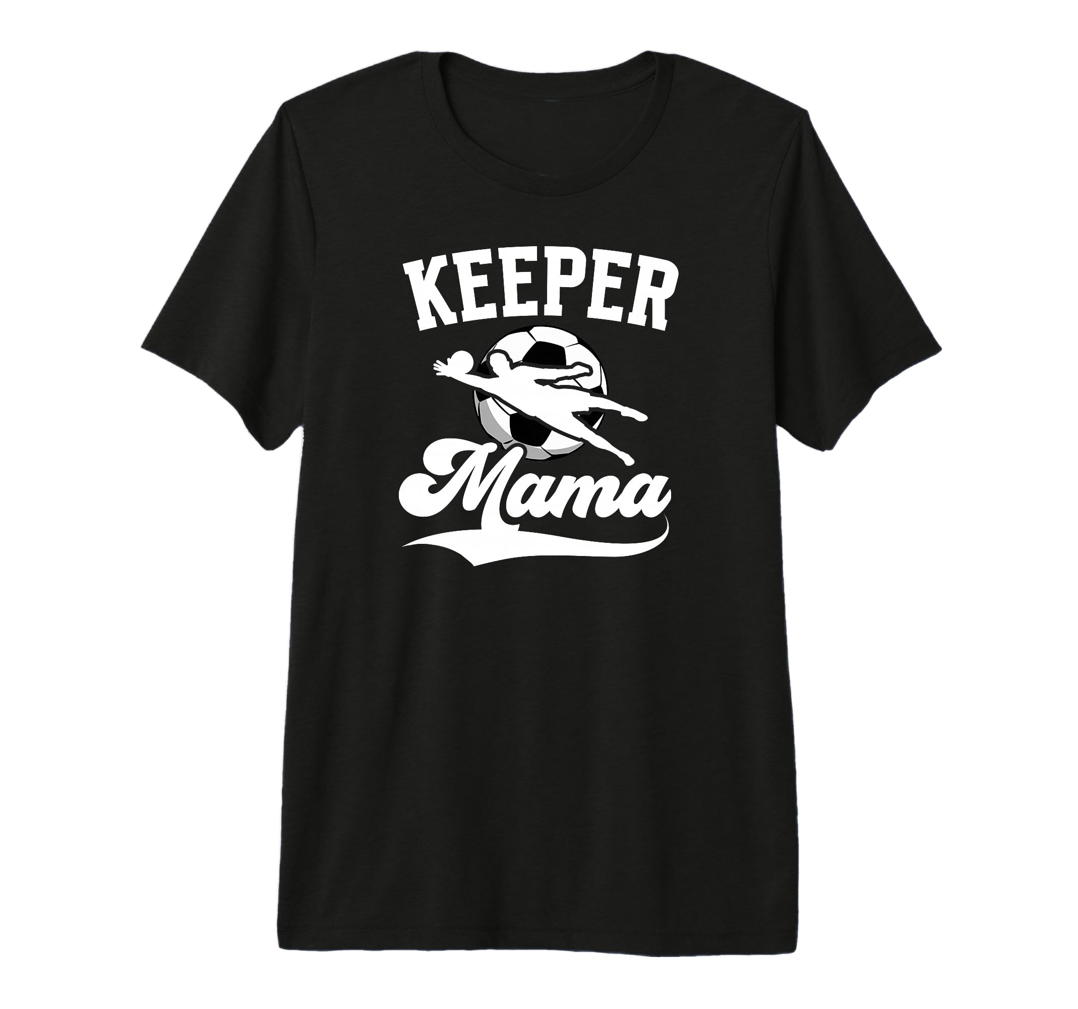 Soccer Keeper Mama Soccer Goalkeeper T-Shirt - Streetwear Style Men Women