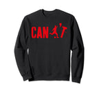 Cant Funny Soccer Coach Soccer Sweatshirt - Aesthetic Graphic Men Women