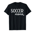 Soccer Mama Womens Mom T-Shirt - Minimalist Print for Adults