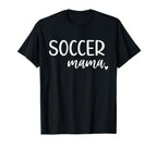 Soccer Mama Womens Mom T-Shirt - Minimalist Print for Adults