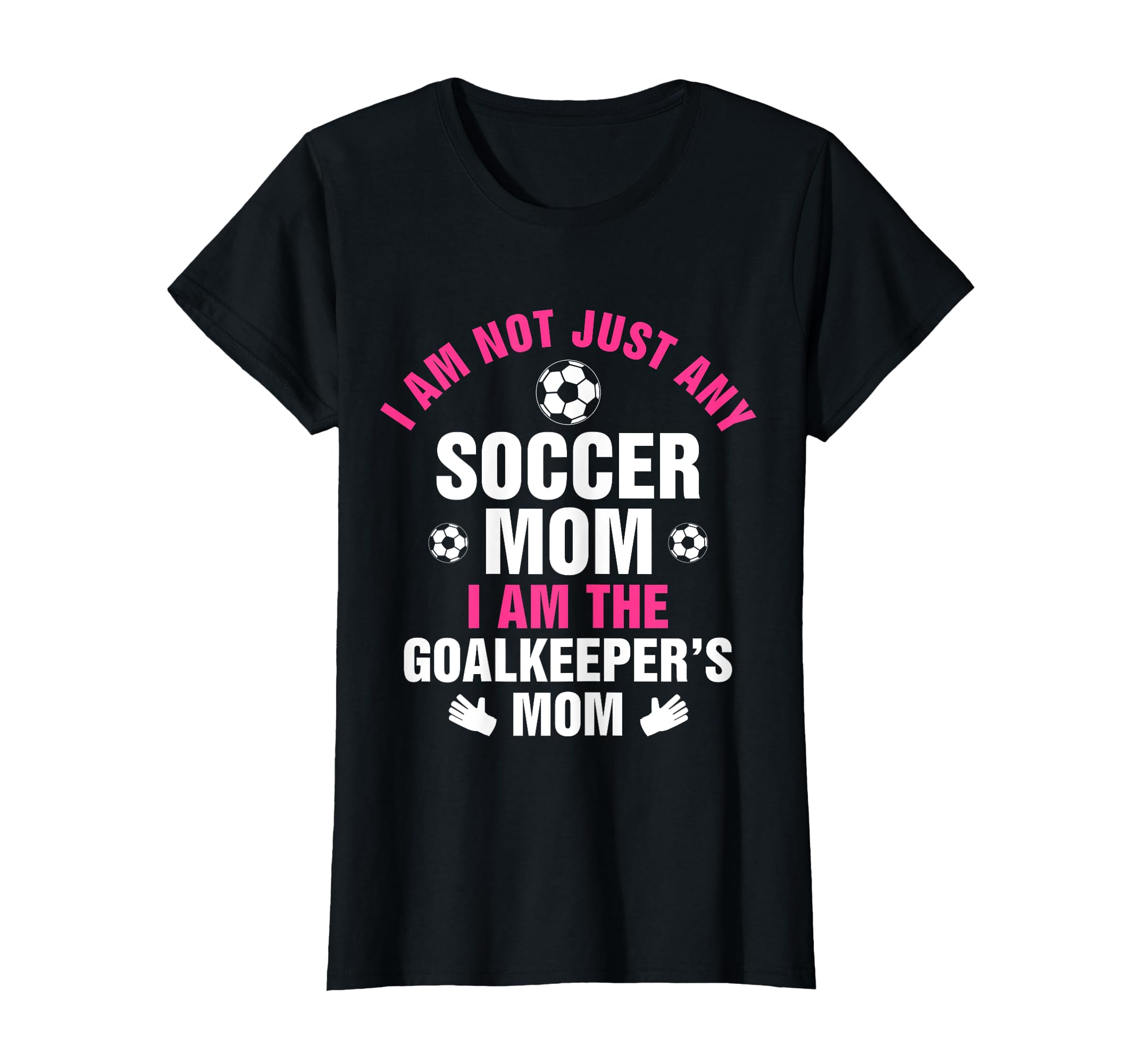 Goalkeeper Mom Soccer Goalie Mama T-Shirt - Unique Graphic for Adults