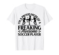 Im Proud Mom Freaking Awesome Soccer T-Shirt - Trendy Graphic Men Women