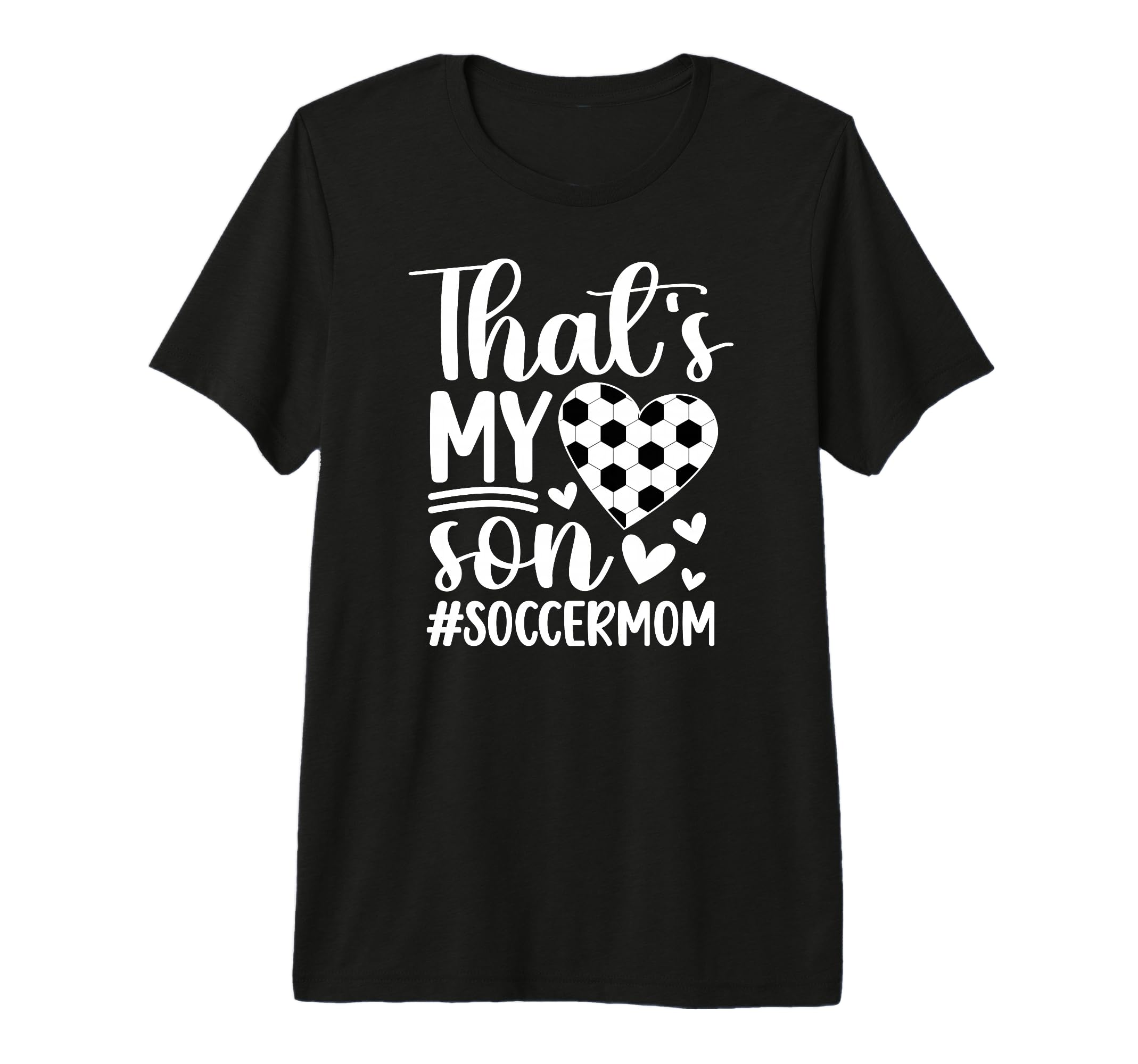 Thats My Son Soccer Mom Soccer Player Mama T-Shirt - Graphic Print Unisex