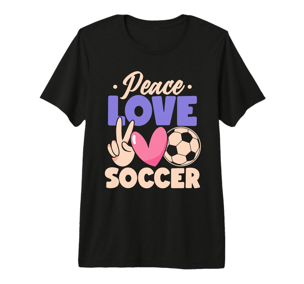 Peace Love Soccer Passionate Players T-Shirt - Custom Art Print Men Women