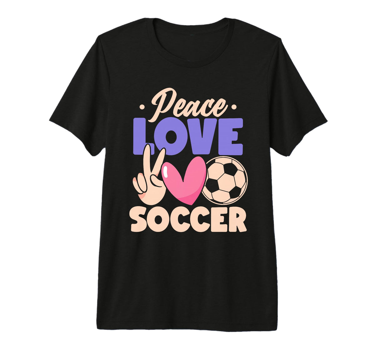 Peace Love Soccer Passionate Players T-Shirt - Custom Art Print Men Women