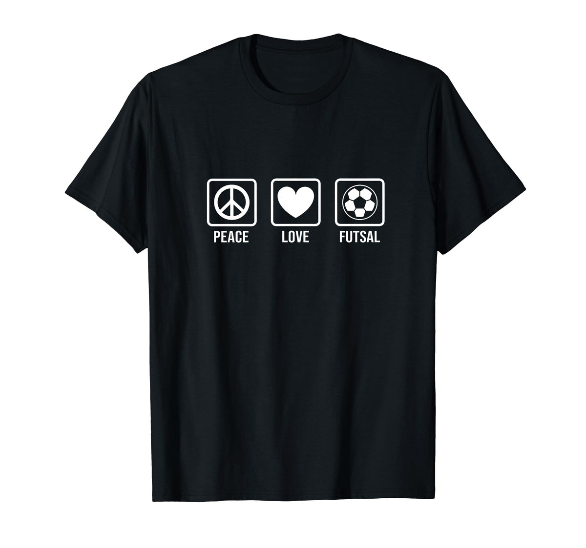 Peace Love Futsal Indoor Soccer T-Shirt - Aesthetic Graphic Men Women