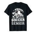 Proud Mom Soccer Senior 2023 T-Shirt - Minimalist Print for Adults