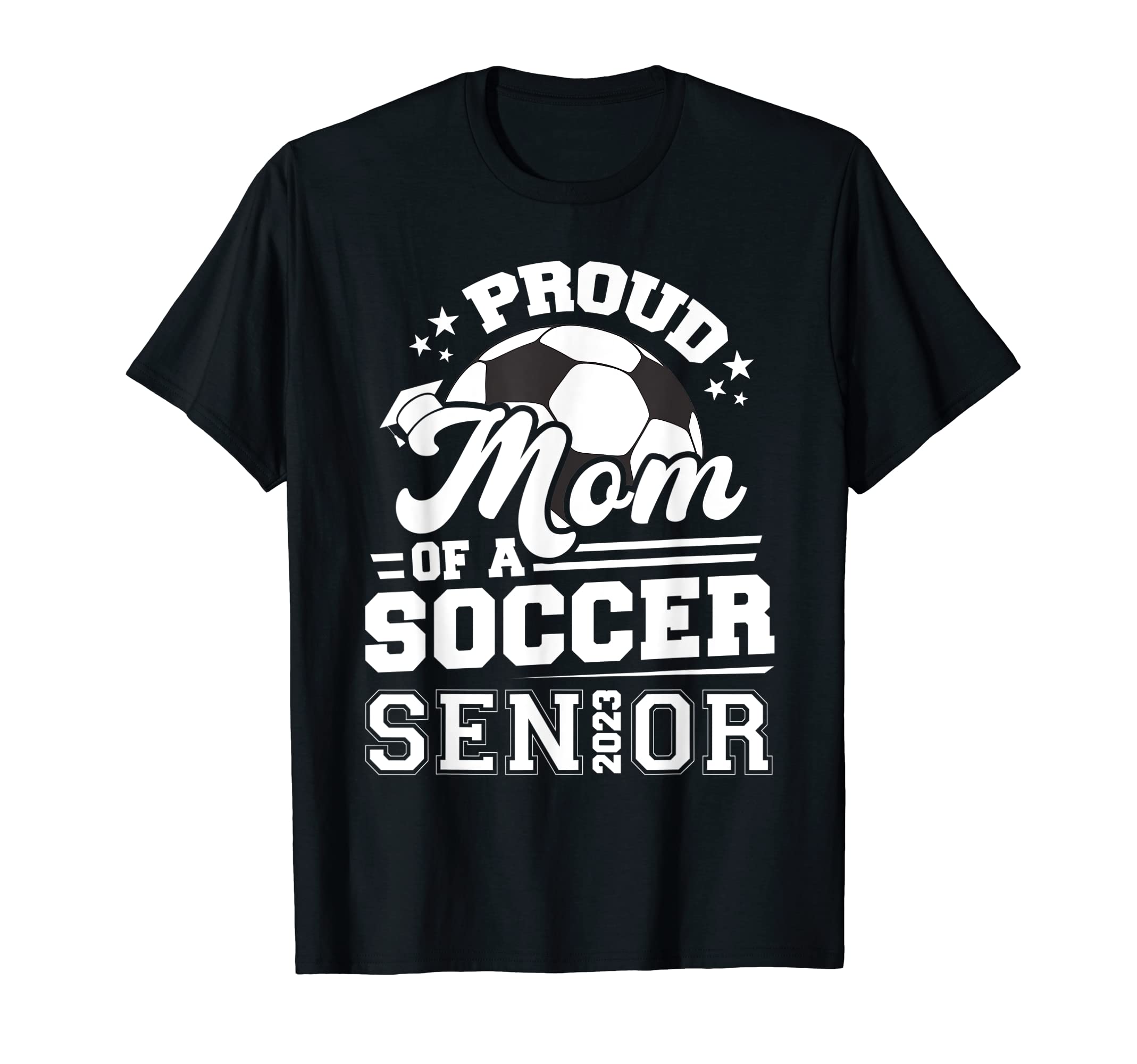 Proud Mom Soccer Senior 2023 T-Shirt - Minimalist Print for Adults