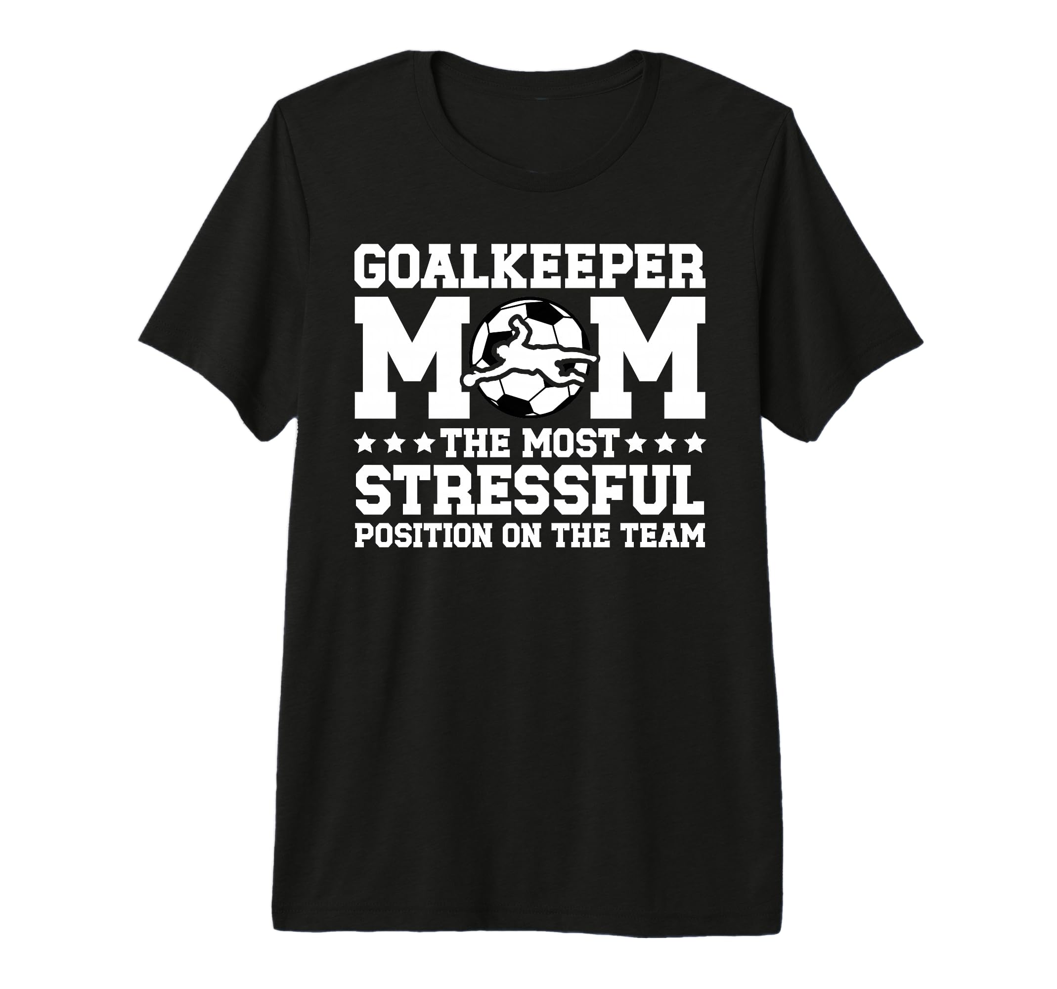 Funny Soccer Goalkeeper Mom Soccer Goalie T-Shirt - Unique Graphic Unisex