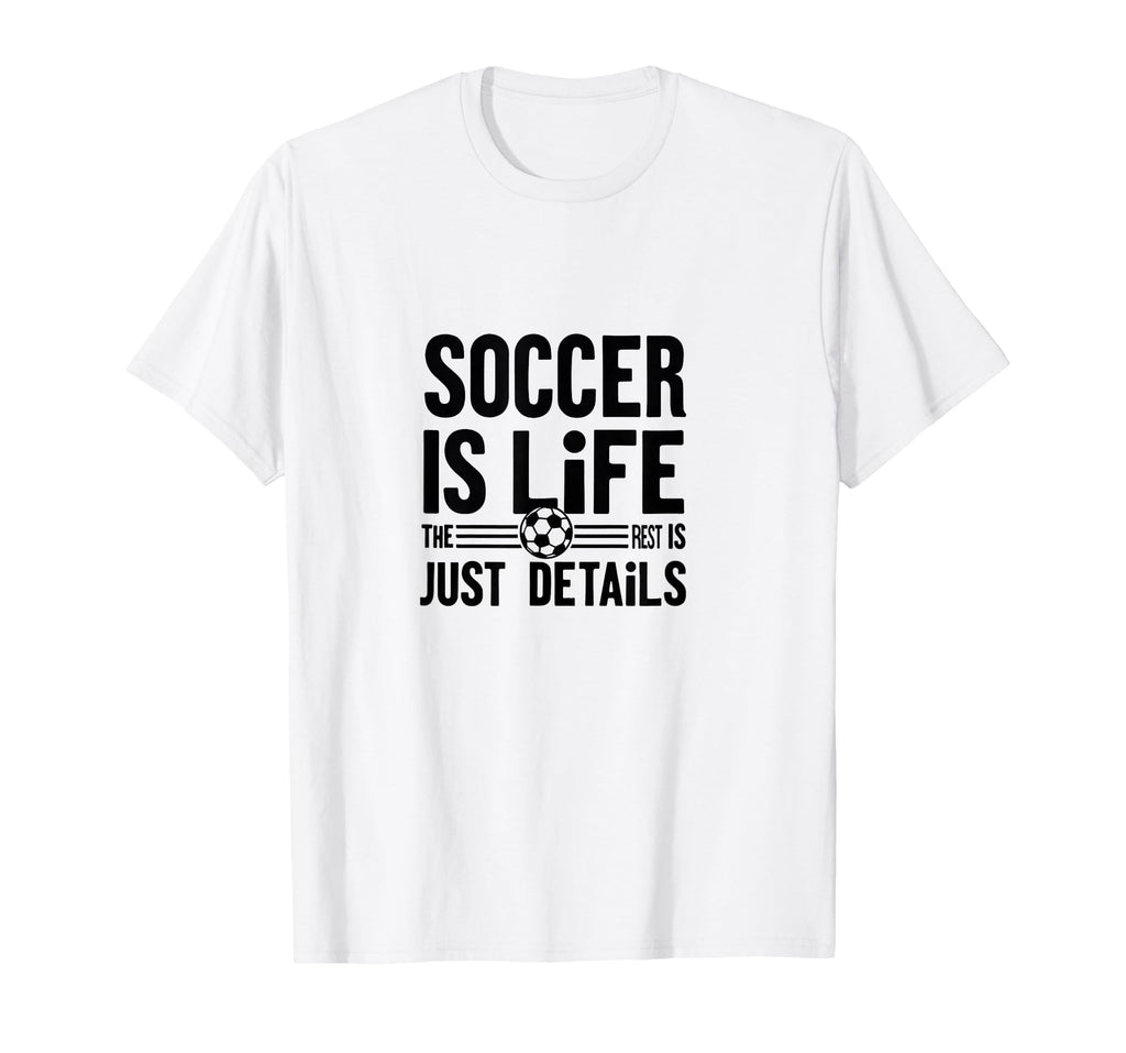 Soccer Is Life Soccer Dads Sporty T-Shirt - Novelty Apparel Men Women