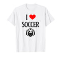 I Love Soccer I Heart Soccer Funny T-Shirt - Novelty Apparel Unisex