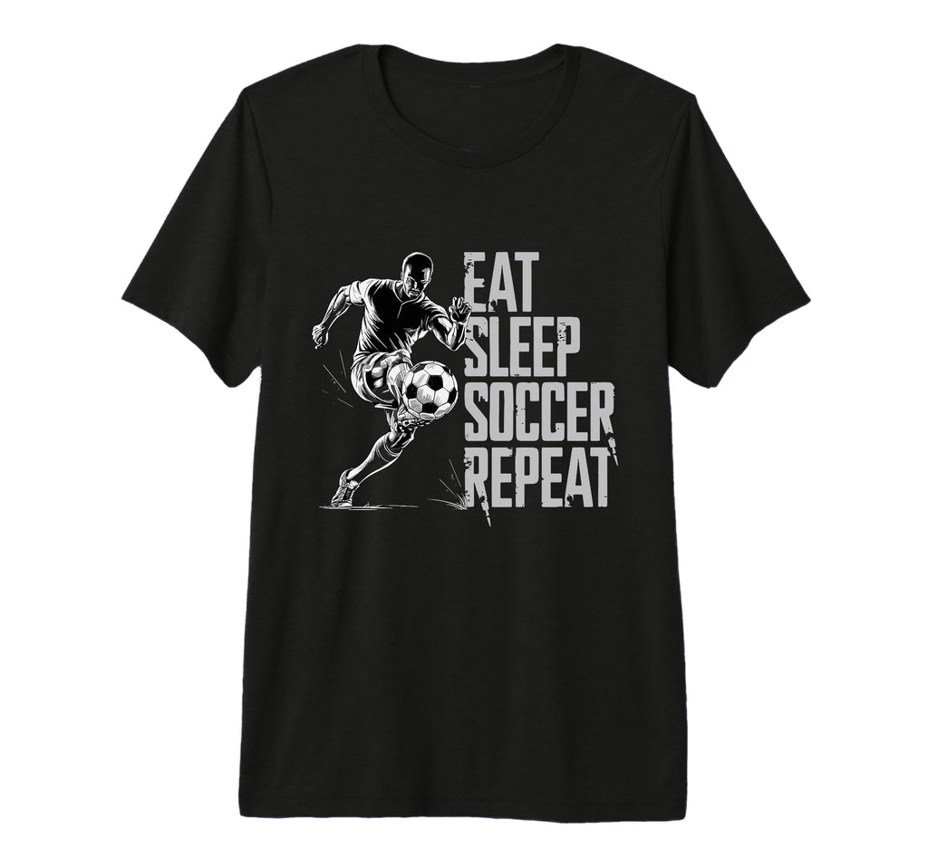 Eat Sleep Soccer Repeat Soccer Player T-Shirt - Graphic Print Men Women
