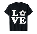 Love Soccer Futbol T-Shirt - Novelty Apparel Men Women