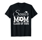 Senior Soccer Mom Class 2025 Graduation T-Shirt - Unique Graphic Unisex