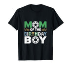 Mom And Dad Birthday Soccer Family T-Shirt - Fun Novelty Design Unisex