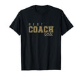 Best Coach Ever Trainer Teacher T-Shirt - Casual Everyday Wear Unisex