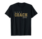 Best Coach Ever Trainer Teacher T-Shirt - Casual Everyday Wear Unisex