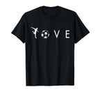 Love Soccer I Love Soccer Sport T-Shirt - Fun Novelty Design Men Women